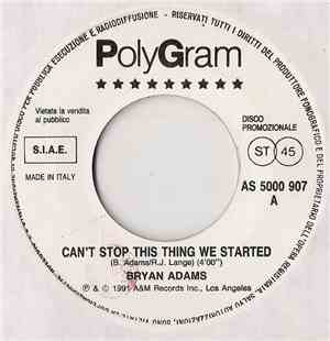 Bryan Adams / Extreme  - Can't Stop This Thing We Started / Hole Hearted