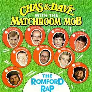 Chas & Dave With The Matchroom Mob - The Romford Rap