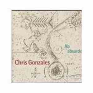 Chris Gonzales - Ab Absurde