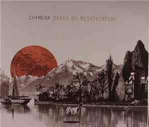 Chymera - Death By Misadventure