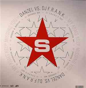 Danzel vs. DJ F.R.A.N.K. - My Arms Keep Missing You