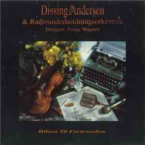 Dissing/Andersen & Radiounderholdningsorkesteret - Hilsen Til Forårssolen