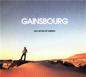 Gainsbourg - Aux Armes Et Cætera