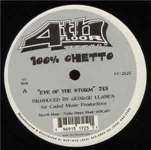 George Llanes - 100% Ghetto