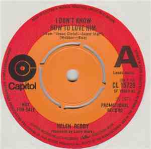 Helen Reddy - I Don't Know How To Love Him