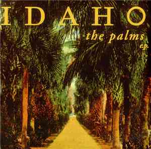 Idaho - The Palms E.P.