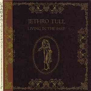 Jethro Tull - Living In The Past
