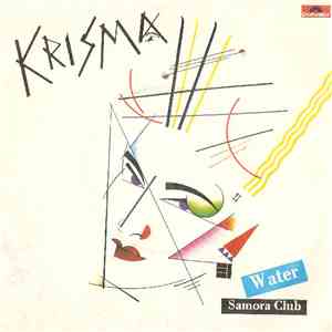 Krisma - Water / Samora Club