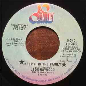 Leon Haywood - Keep It In The Family / Long As There's You (I Got Love)