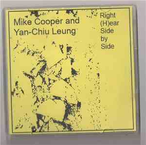 Mike Cooper, Yan-Chiu Leung - Right (H)ear Side By Side