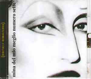 Mina  - Del Mio Meglio Numero Sette
