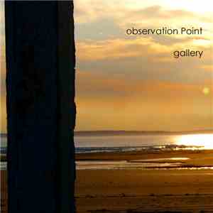 Observation Point - Gallery