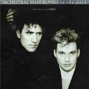 Orchestral Manoeuvres In The Dark - The Best Of OMD