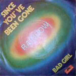 Rainbow - Since You've Been Gone