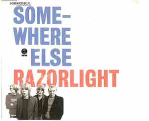 Razorlight - Somewhere Else
