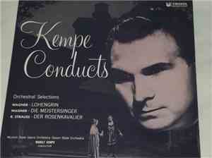 Rudolf Kempe - Kempe Conducts