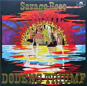 Savage Rose - Dødens Triumf