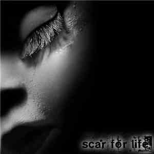 Scar For Life  - Scar For Life