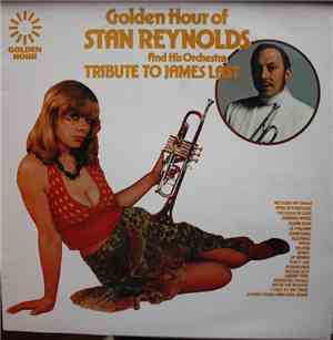 Stan Reynolds And His Orchestra - Tribute To James Last