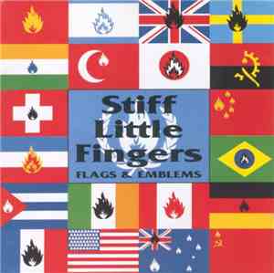 Stiff Little Fingers - Flags & Emblems