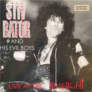 Stiv Bators And His Evil Boys - Live At The Limelight