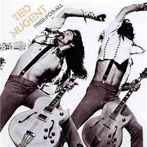 Ted Nugent - Free-For-All
