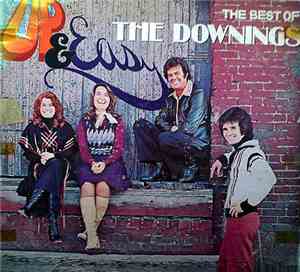 The Downings - Up & Easy / The Best Of The Downings