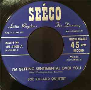 The Joe Roland Quintet - I'm Getting Sentimental Over You / Lover's Mambo