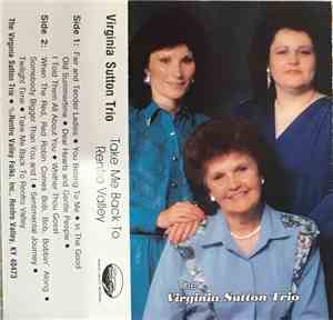 The Virginia Sutton Trio - Take Me Back To Renfro Valley