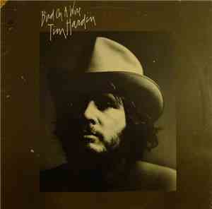 Tim Hardin - Bird On A Wire