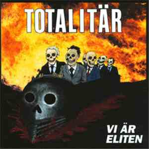 Totalitär - Vi Är Eliten
