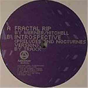 Traxx  / Werner / Hitchell - Fractal Rip