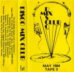 Various - Disco Mix Club - May 1984 - Tape 3
