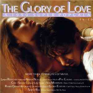 Various - The Glory Of Love - A 1990 Super Popgala