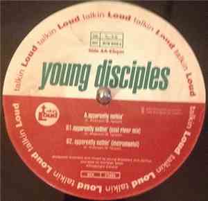 Young Disciples - Get Yourself Together / Apparently Nothin'