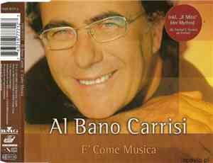 Al Bano Carrisi - E' Come Musica