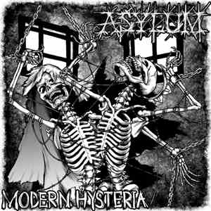 Asylum  - Modern Hysteria