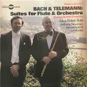 Bach, Telemann, Julius Baker, Anthony Newman - Madeira Festival: Suites For Flute And Orchestra