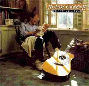 Buddy Greene - Slice Of Life