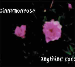 Cinnamonrose - Anything Goes