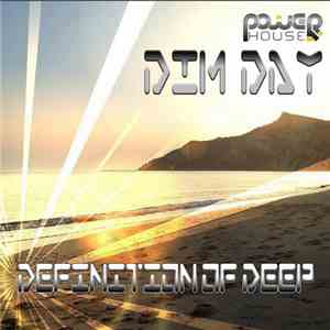 Dim Day - Definition Of Deep