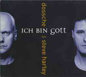 Dossche Feat. Steve Harley - Ich Bin Gott