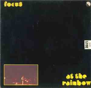 Focus  - At The Rainbow