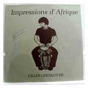 Gilles Obermayer, Gilles Obermayer - Impressions d´Afrique