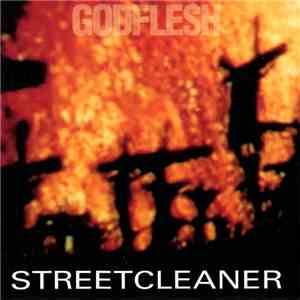 Godflesh - Streetcleaner
