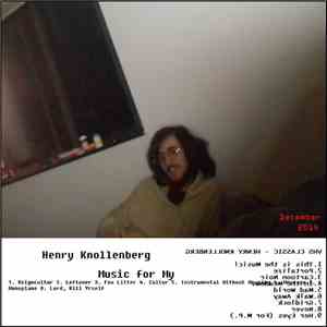 Henry Knollenberg - Music For My