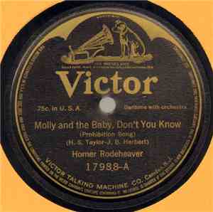 Homer Rodeheaver - Molly And The Baby, Don't You Know / My Wonderful Dream
