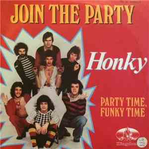Honky  - Join The Party / Party Time, Funky Time