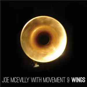 Joe McEvilly With Movement 9 - Wings