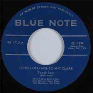 John Coltrane, Sonny Clark - Speak Low